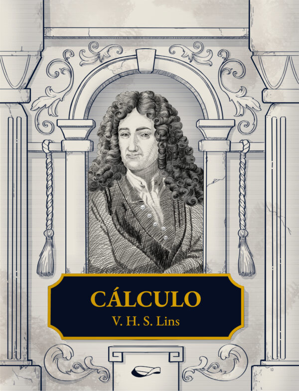 Cálculo, Volume 1 - V. H. S. Lins (2ª ed)
