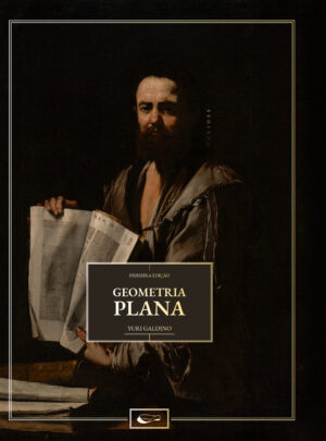 Geometria Plana - Yuri Galdino (1ª ed)